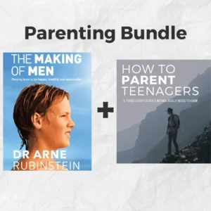 The Making of Men & How to Parent Teenagers (E-Books)